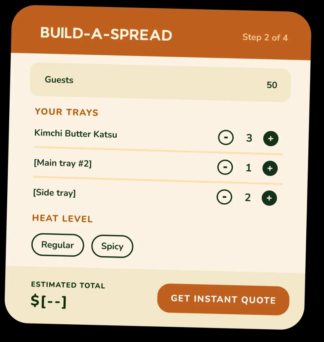 Preview of the Build-a-Spread tool: set your guests, pick your trays and heat level, and get an instant quote
